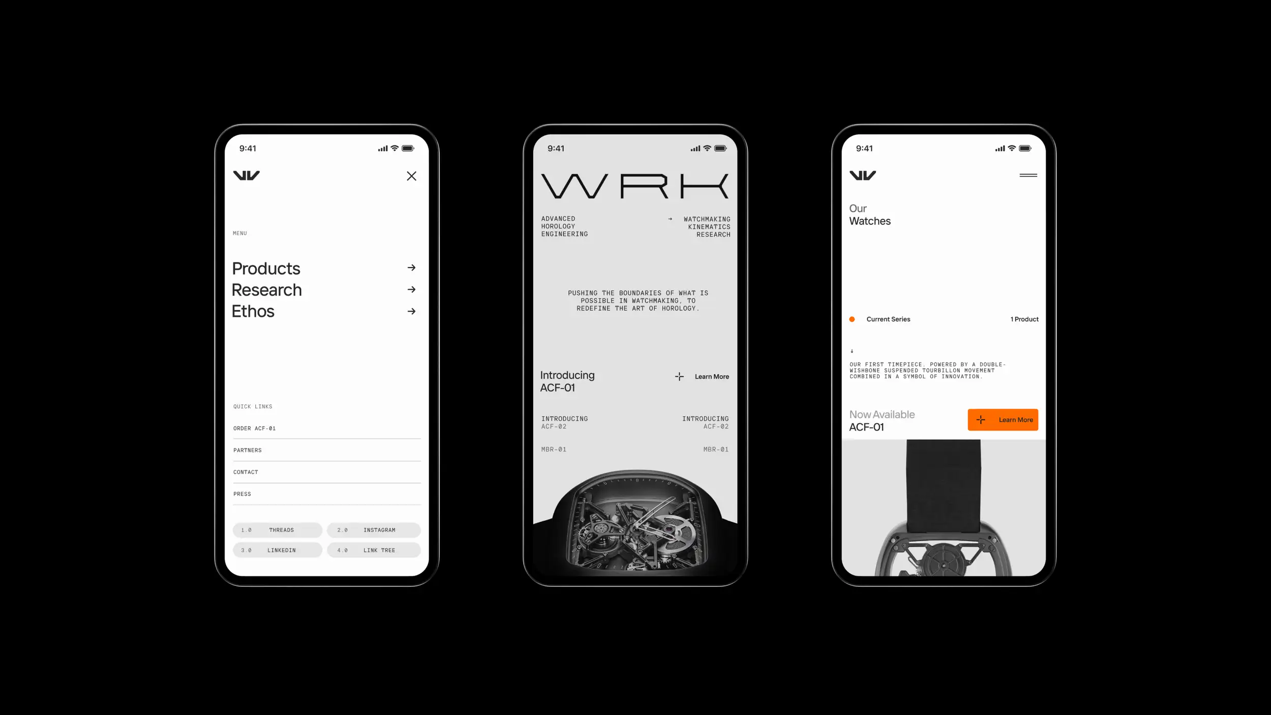 Three smartphone mockups side by side on a black background, showing different screens of the WRK watchmaking website in a clean black-and-white design. The left phone shows an open navigation menu with links for Products, Research, and Ethos, plus Quick Links for Order ACF-01, Partners, Contact, and Press, and social buttons for Threads, Instagram, LinkedIn, and Link Tree. The middle phone shows the homepage with the bold 'WRK' logo, tags for Advanced Horology Engineering and Watchmaking Kinematics Research, a tagline about pushing the boundaries of watchmaking, an 'Introducing ACF-01' section with a Learn More link, and a photo of a skeleton watch face at the bottom. The right phone shows an 'Our Watches' page listing 'Current Series, 1 Product' with descriptive text about the tourbillon movement, a 'Now Available ACF-01' heading with an orange Learn More button, and a photo of a dark angular watch case.