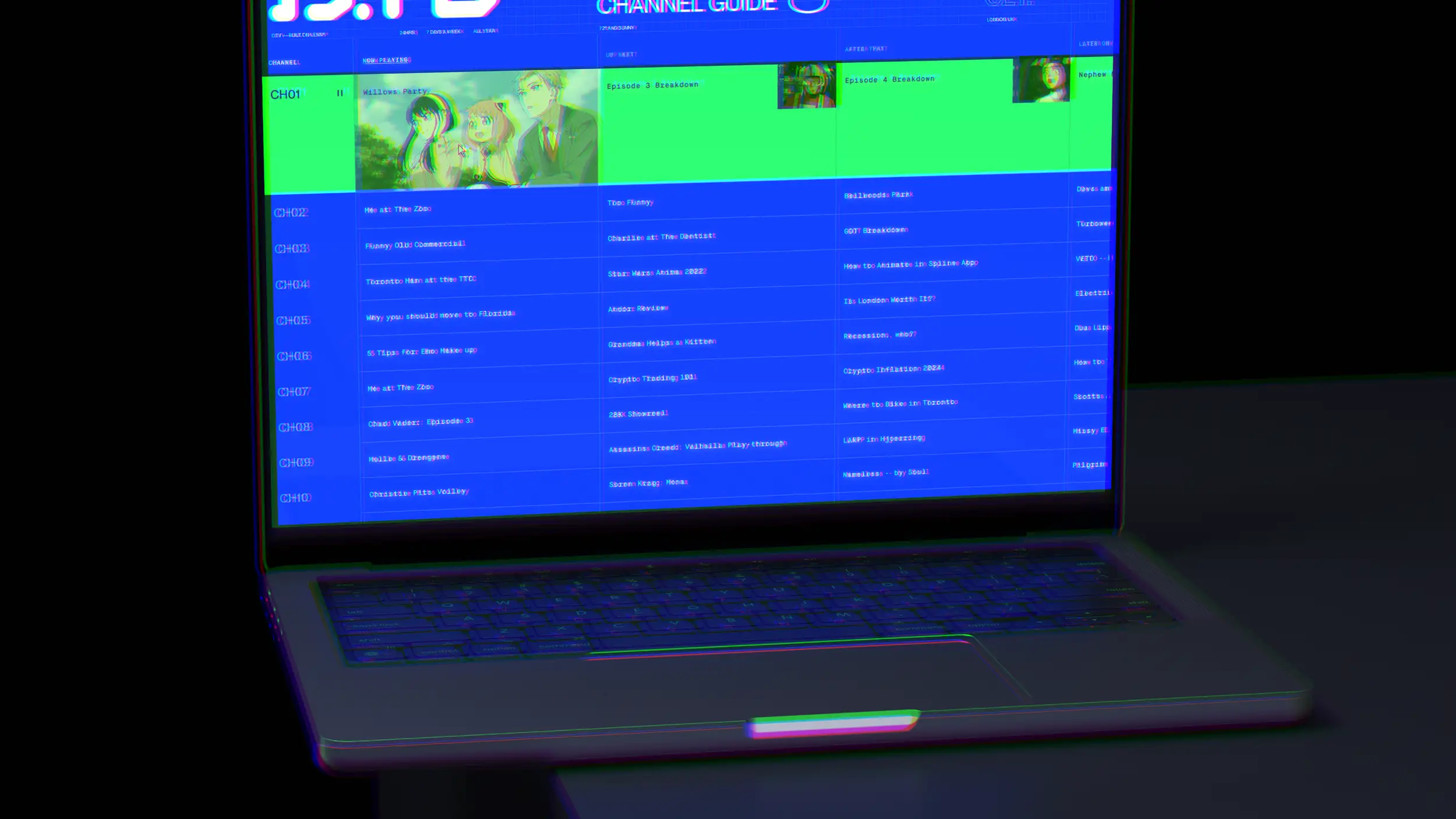 Angled photo of a laptop screen showing the D.TV 'Channel Guide,' rendered with a heavy RGB glitch effect that doubles and blurs all the text. The top row, CH01, is highlighted in green and shows an anime-style thumbnail for 'Willows Party' under 'Now Playing,' with 'Episode 3 Breakdown' and 'Episode 4 Breakdown' thumbnails in the Up Next and After That columns. Below, a blue grid lists channels CH02 through CH10 with distorted program titles like 'Me at The Zoo,' 'Star Wars Anime 2022,' 'Andor Review,' and 'Assassins Creed: Valhalla Playthrough' across Now Playing, Up Next, After That, and Later On columns.