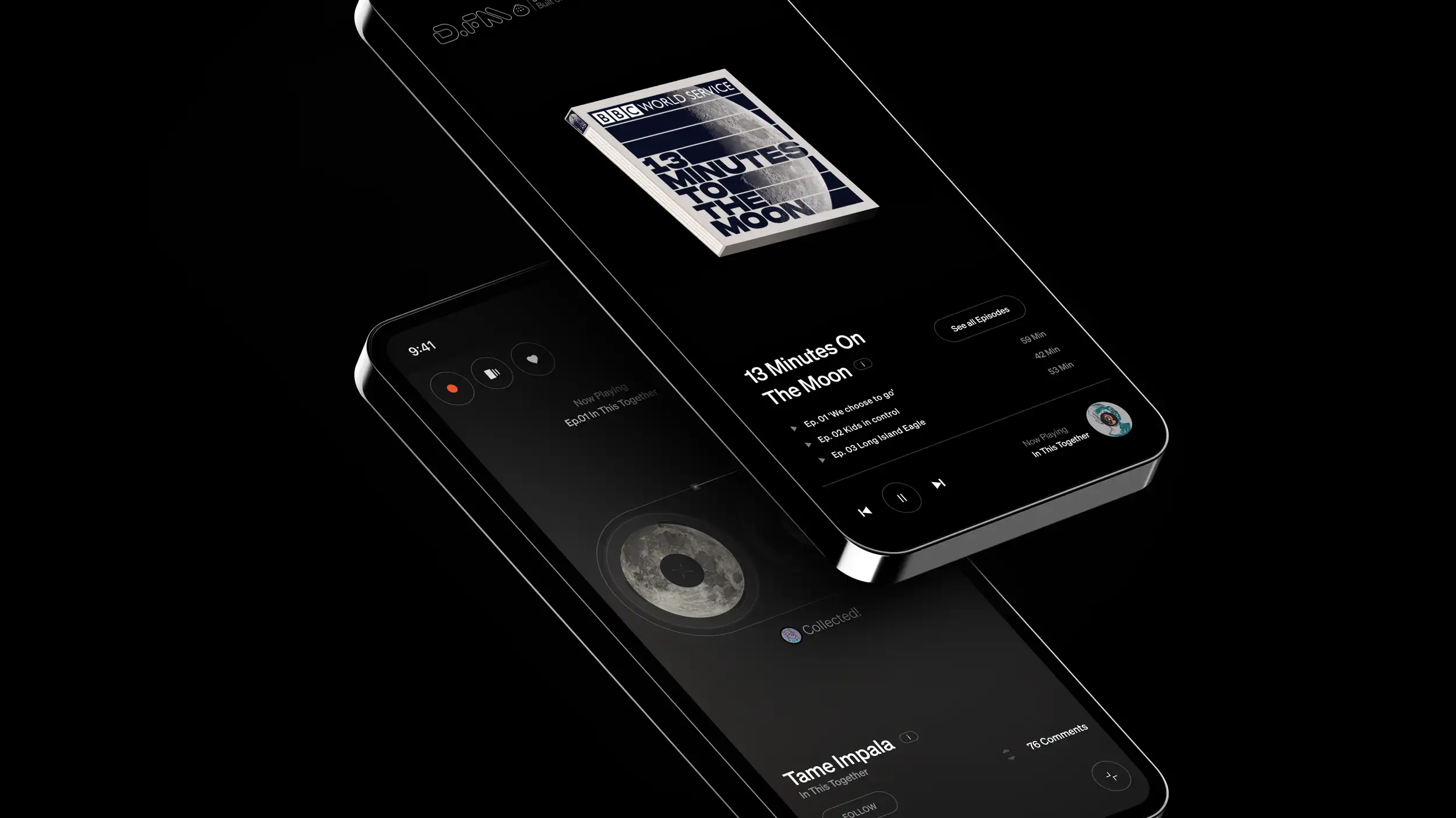 Two overlapping smartphone mockups tilted against a black background, showing the Dumbling.FM app in dark mode. The upper phone displays a podcast series page for BBC World Service's '13 Minutes To The Moon,' with a book-like cover graphic, a 'See all Episodes' button, an episode list (Ep. 01 'We choose to go,' Ep. 02 'Kids in control,' Ep. 03 'Long Island Eagle') with runtimes, and a mini player at the bottom showing 'Now Playing: In This Together' with a small avatar. The lower phone shows a music now-playing screen with a moon graphic, a 'Collected!' badge, and a section reading 'Tame Impala, In This Together' with a FOLLOW button and 76 comments.